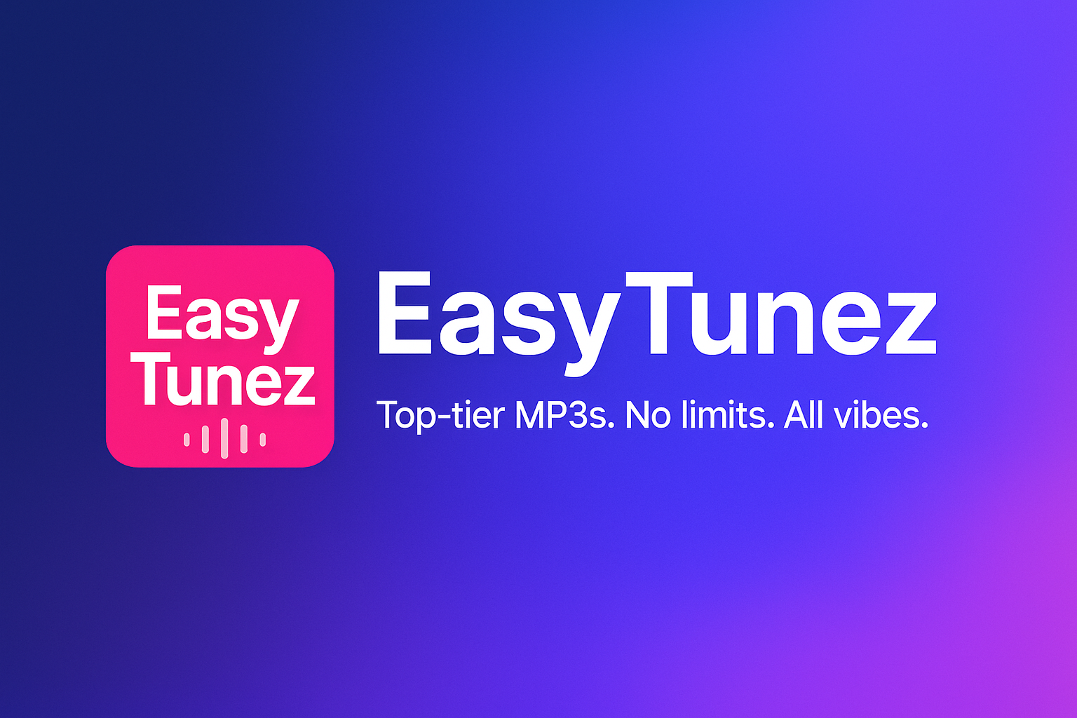 EasyTunez – High-Quality Music Downloader